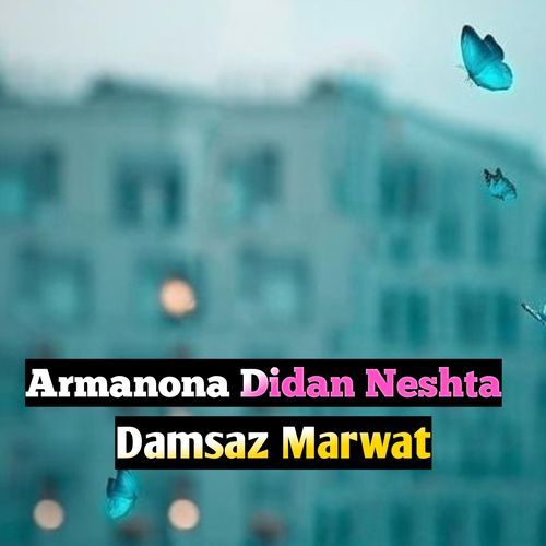 Armanona Didan Neshta