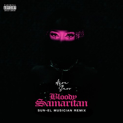 Bloody Samaritan (Sun-El Musician Remix)_poster_image