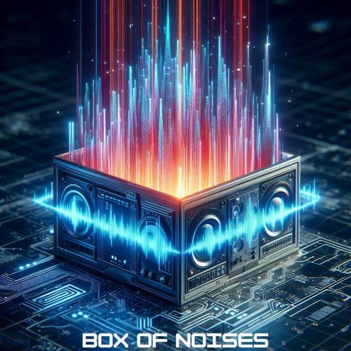 Box of Noises