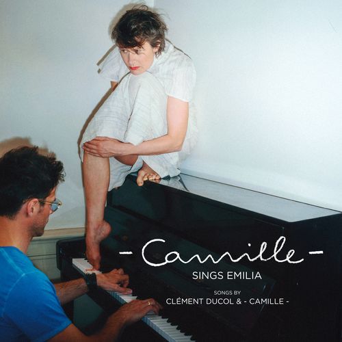 Camille sings Emilia