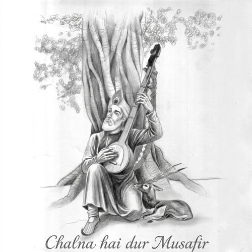 Chalna Hai Dur Musafir