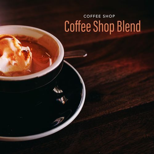 Coffee Shop Blend