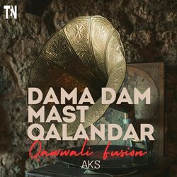 Dama Dam Mast Qalandar Qawwali Fusion-AAUmaAJKUGA