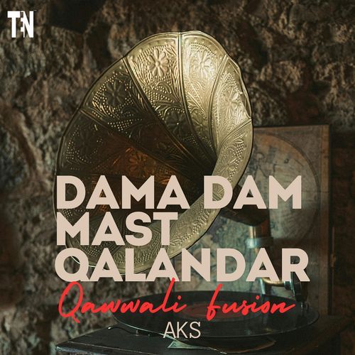 Dama Dam Mast Qalandar Qawwali Fusion