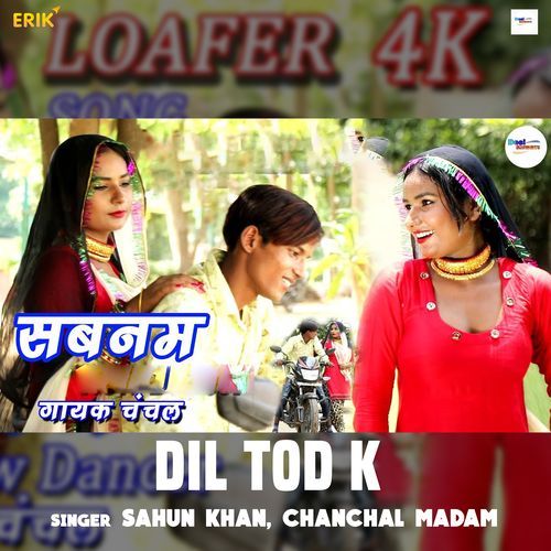 Dil Tod k (Studio)