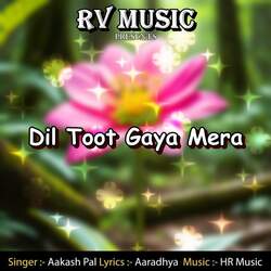 Dil Toot Gaya Mera-QwoTBiB4W0M