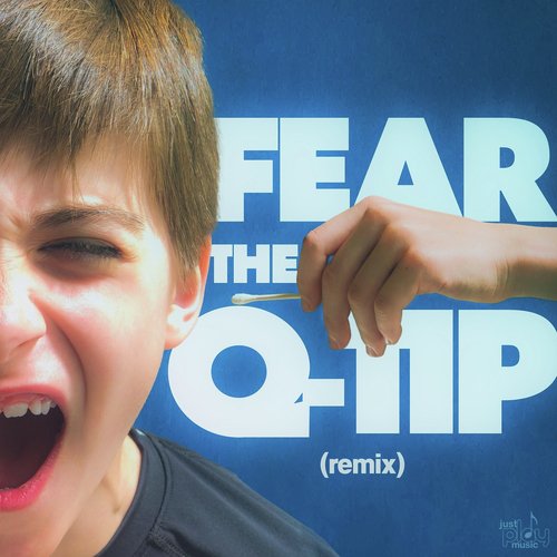 Fear the Q-Tip (Remix)