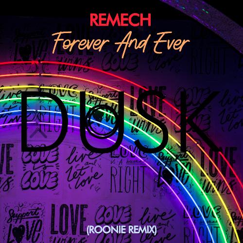 Forever and Ever (Roonie Remix)