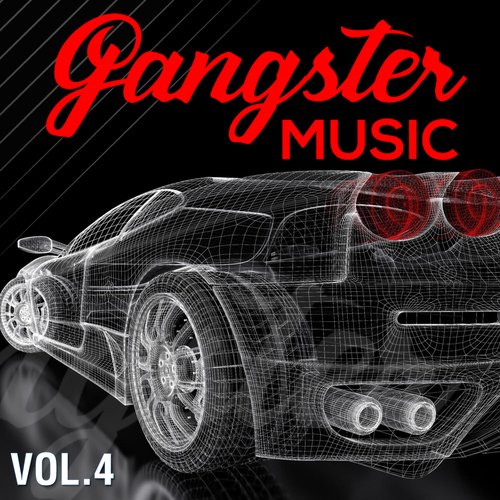 GANGSTER MUSIC, Vol. 4_poster_image