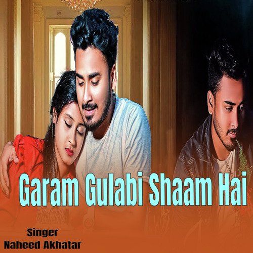 Garam Gulabi Shaam Hai (Gazal Song)