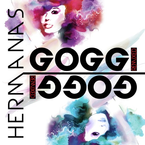 Hermanas Goggi (Remixed)_poster_image