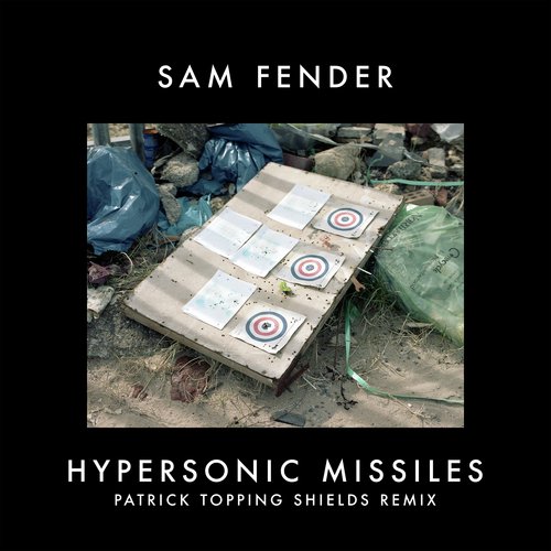 Hypersonic Missiles (Patrick Topping Shields Remix)_poster_image