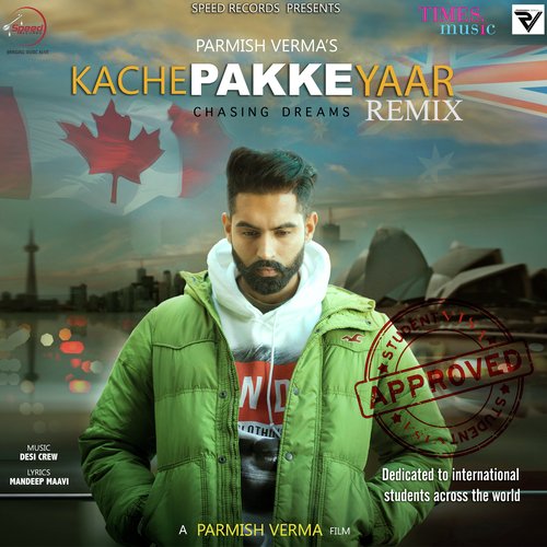 Kache Pakke Yaar - Remix