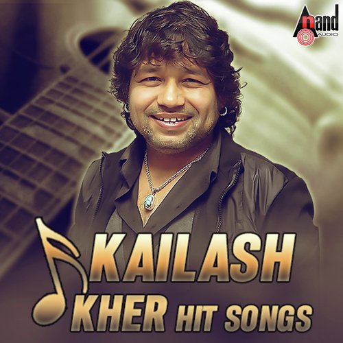 Kailash Kher Hit Songs