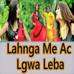 Lahnga Me Ac Lgwa Leba-GhsRdTIHeV0