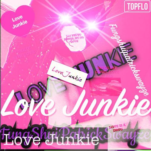 Love Junkie