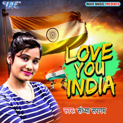 Love You India-PikYeRhyVAU