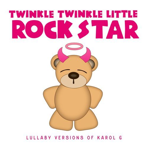 Lullaby Versions of KAROL G_poster_image