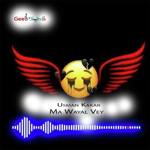 Ma Wayal Vey