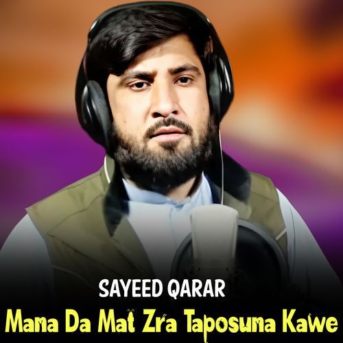 Mana Da Mat Zra Taposuna Kawe