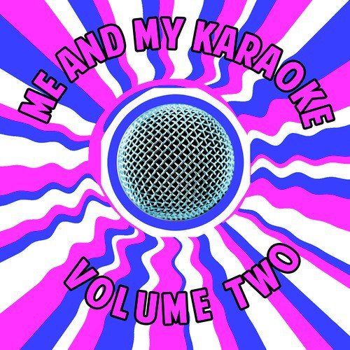 Me and My Karaoke, Vol. 2