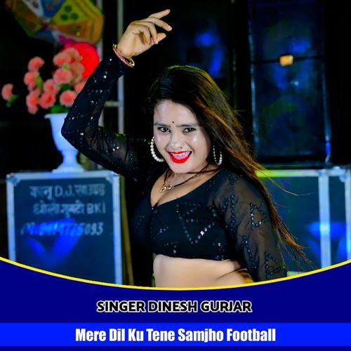 Mere Dil Ku Tene Samjho Football