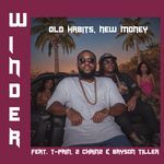 Old Habits, New Money (feat. T-Pain, 2 Chainz &amp; Bryson Tiller)