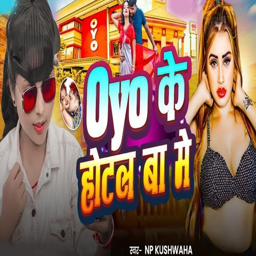 Oyo Ke Hotalaba Me