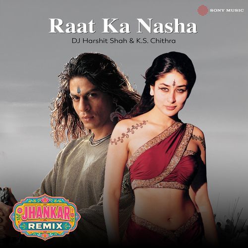 Raat Ka Nasha (Jhankar Remix)