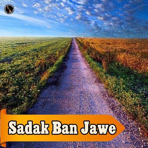 Sadak Ban Jawe