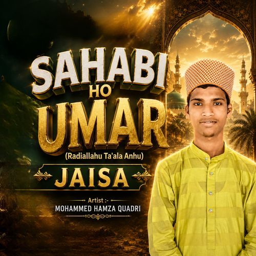 Sahabi Ho Umar Jaisa