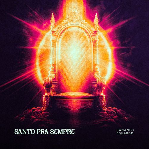 Santo Pra Sempre (Ao Vivo)