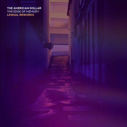 The Edge Of Memory (Liminal Reworks)