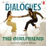The Girlfriend - Dialogues