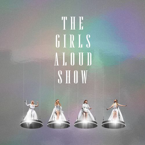 The Girls Aloud Show (Live)