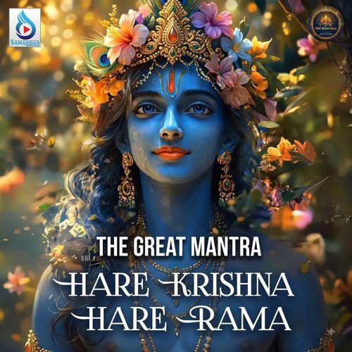 The Great Mantra - Hare Krishna Hare Rama