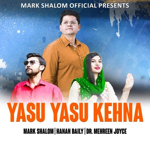 Yasu Yasu Kehna