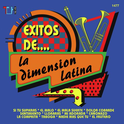 Éxitos De La Dimensión Latina