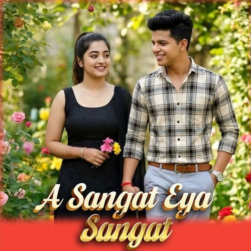 A Sangat Eya Sangat