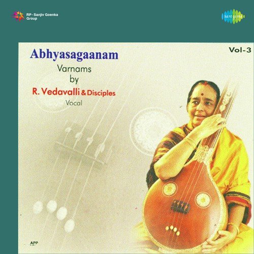 Abhyasaganam Varnams - Vol. 3 R Vedavalli N Disciples