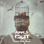 Apple Cut Trailer Theme Music (From "Apple Cut")
