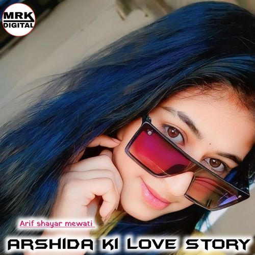 Arshida ki love story