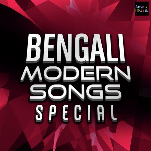 Bengali Modren Songs Special