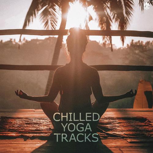 Chilled Yoga Tracks