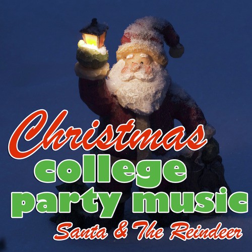 Christmas College Party Music