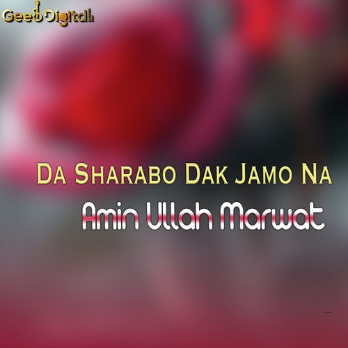 Da Sharabo Dak Jamo Na