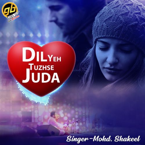 Dil Yeh Tuzhse Juda