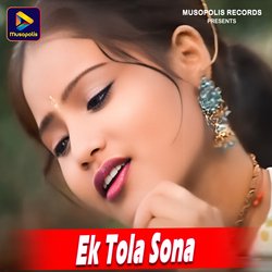 Ek Tola Sona-Hy8Rbhp6QEU