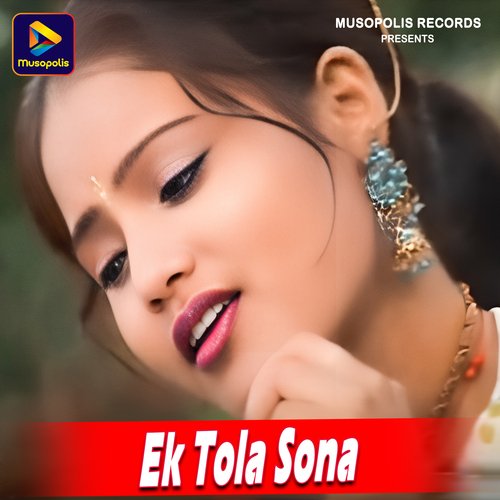 Ek Tola Sona