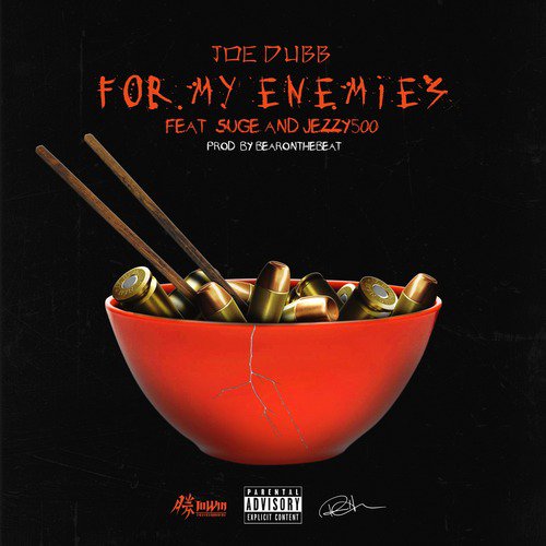 For My Enemies (feat. Suge & Jezzy500)